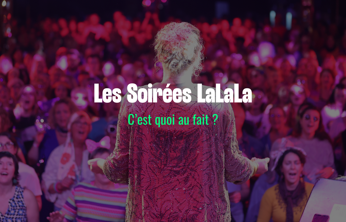 Charger la vidéo: Concept des Soirées LaLaLa