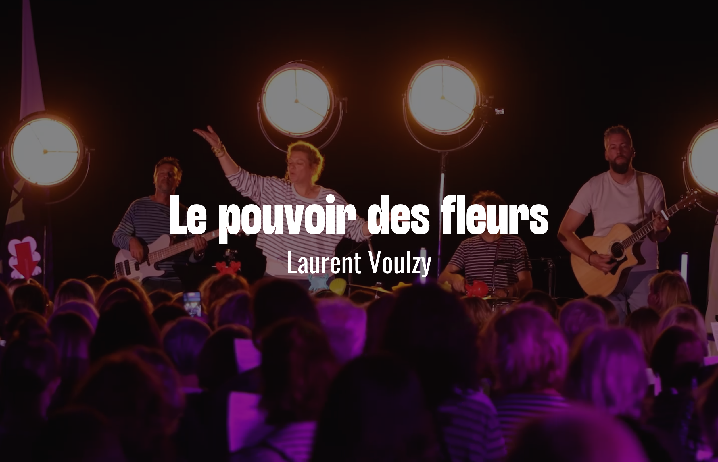 Charger la vidéo: Le pouvoir des fleurs de Laurent Voulzy