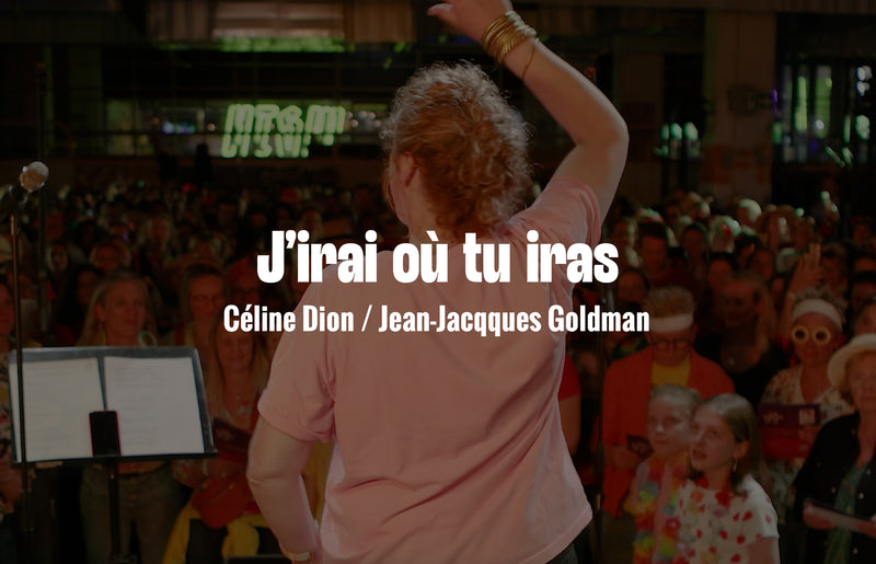 J'irais où tu iras de Céline Dion
