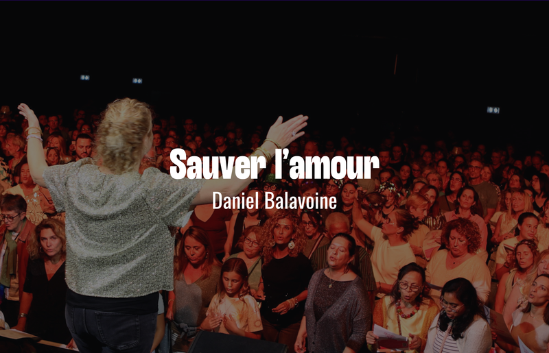 Sauver l'amour de Daniel Balavoine